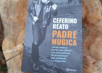 PÁGINAS ELEGIDAS: Padre Mugica: ¿Quién mató al cura villero?
