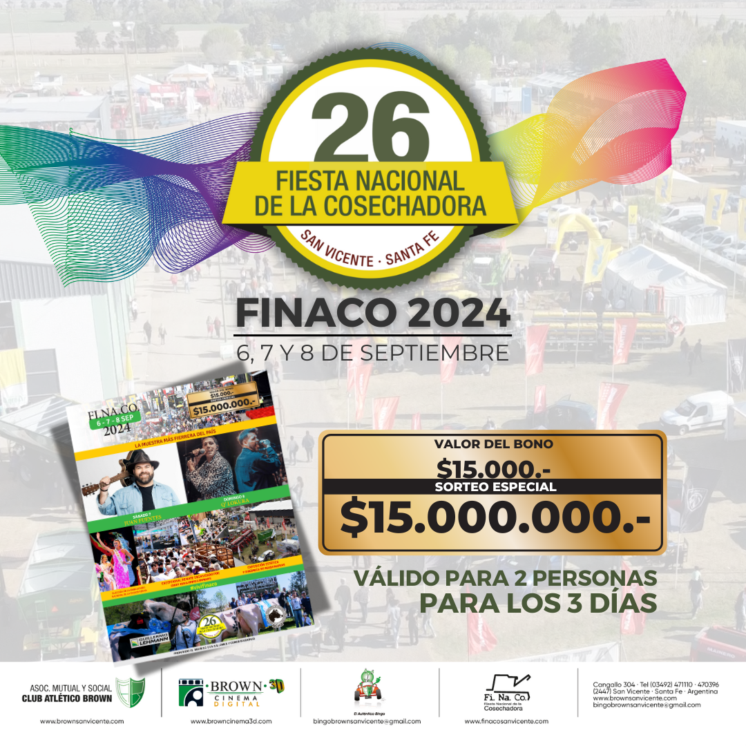 SE VIENE LA 26ª FIESTA NACIONAL DE LA COSECHADORA: 6,7 Y 8 DE SEPTIEMBRE.