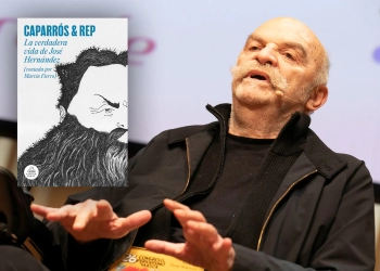 Caparrós & Rep. La verdadera Vida de José Hernández (contada por Martín Fierro)