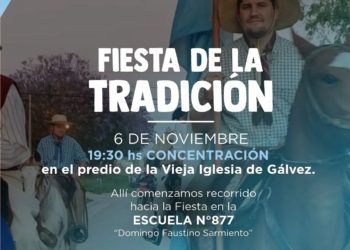 ¡Se viene la Fiesta de la Tradición en Gálvez!