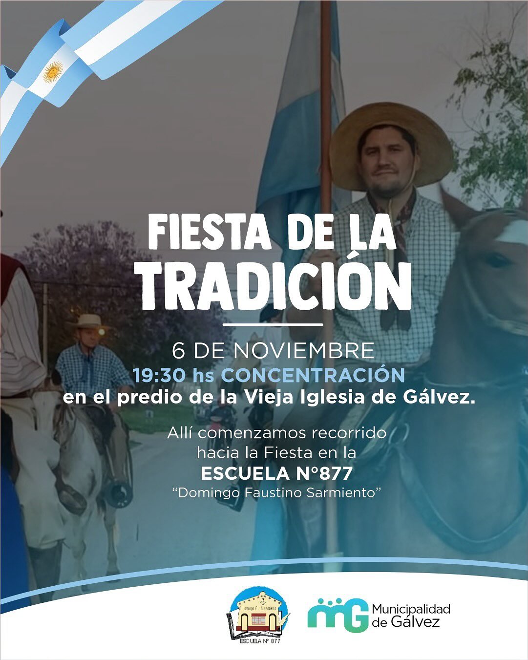 ¡Se viene la Fiesta de la Tradición en Gálvez!