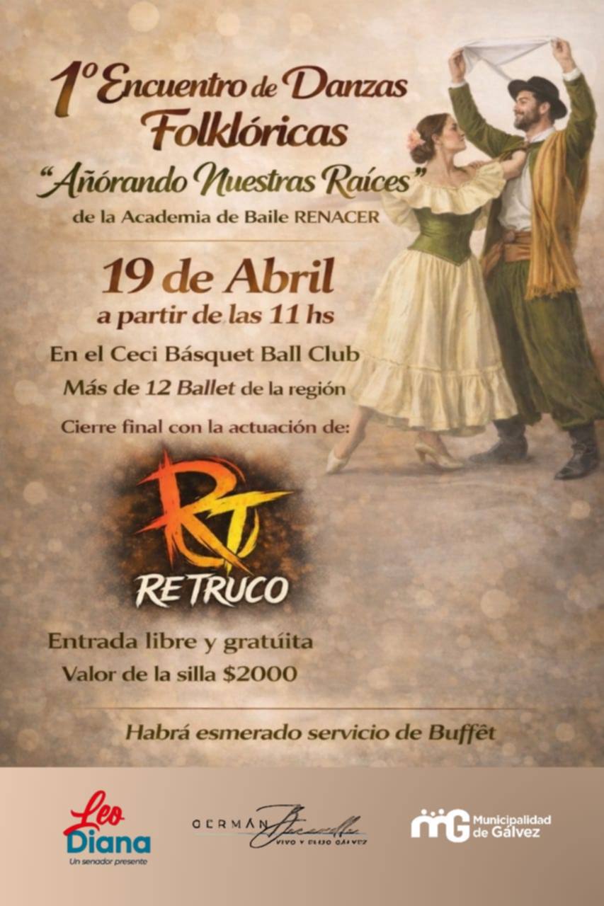 Gálvez será sede del 1° Encuentro de Danzas Folklóricas “Añorando Nuestras Raíces”